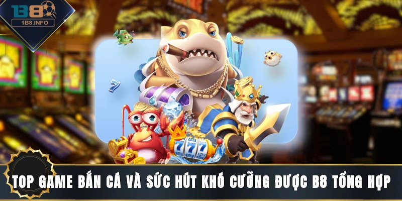 top game bắn cá