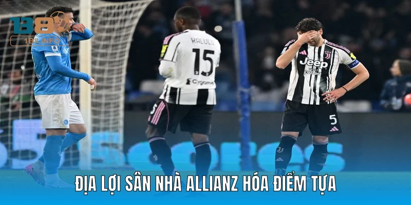 Địa lợi sân nhà Allianz hóa điểm tựa